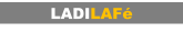 Ladilafé